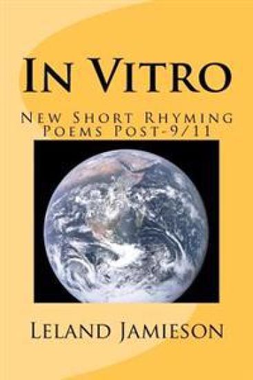 In Vitro: New Short Rhyming Poems Post-9/11