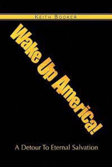 Wake Up America! – Keith Booker, kirjan kansikuva