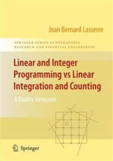 Linear and Integer Programming vs Linear Integration and Counting