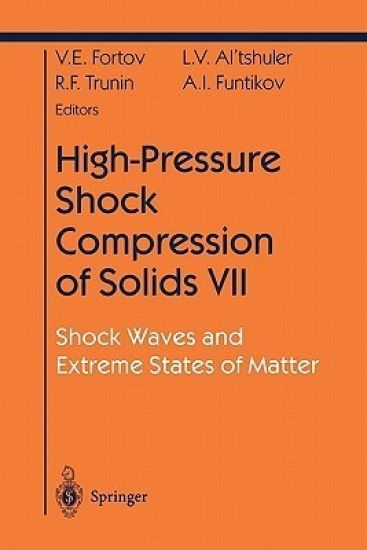 High-Pressure Shock Compression of Solids VII