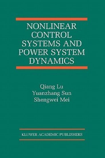 Nonlinear Control Systems and Power System Dynamics