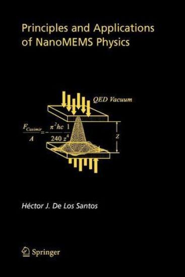 Principles and Applications of NanoMEMS Physics