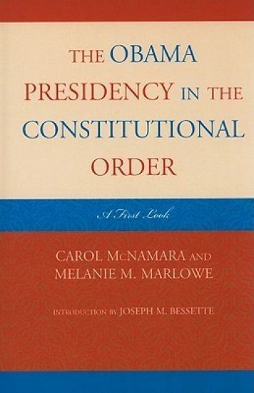 The Obama Presidency in the Constitutional Order
