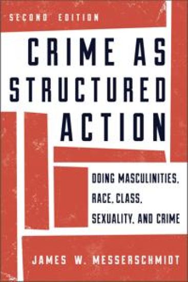 Crime as Structured Action – James W. Messerschmidt, kirjan kansikuva