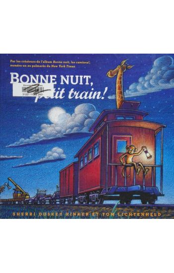 Bonne Nuit, Petit Train!