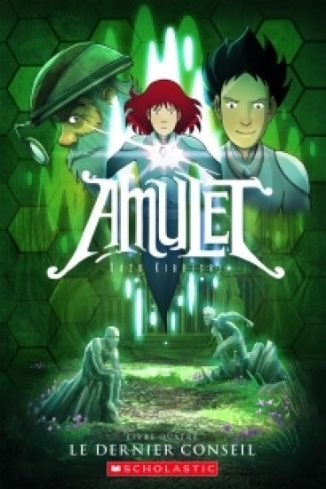Amulet: N° 4 - Le Dernier Conseil