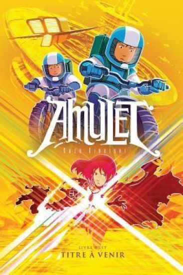 Amulet: N° 8 - La Supernova
