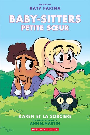 Baby-Sitters Petite Soeur: N° 1 - Karen Et La Sorcière