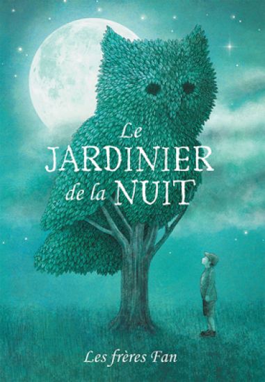 Le Jardinier de la Nuit