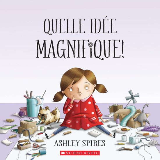 Quelle Idée Magnifique!