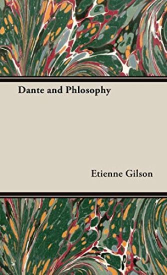 Dante And Phlosophy