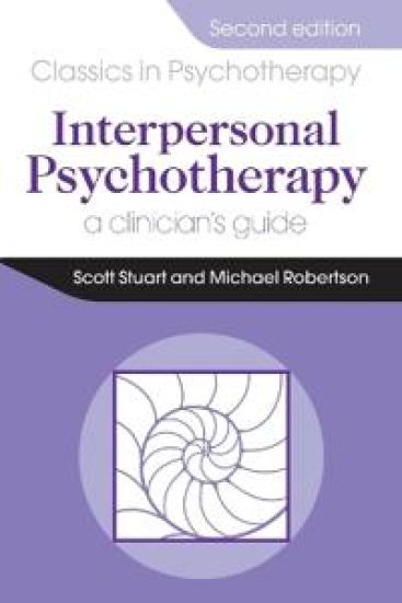 Interpersonal Psychotherapy 2E A Clinician's Guide