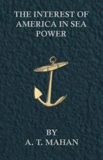 The Interest Of America In Sea Power