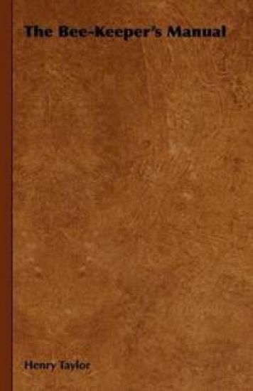 The Bee-Keeper's Manual
