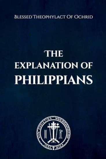 The Explanation of Philippians