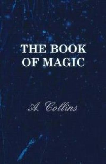 The Book Of Magic - Being A Simple Description Of Some Good Tricks And How To Do Them With Patter