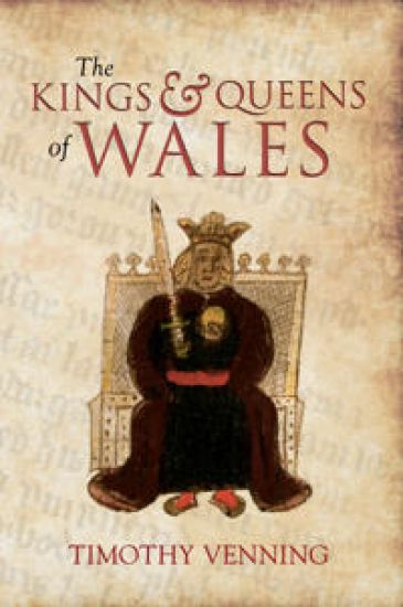The Kings & Queens of Wales