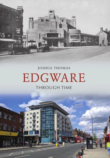 Edgware Through Time
