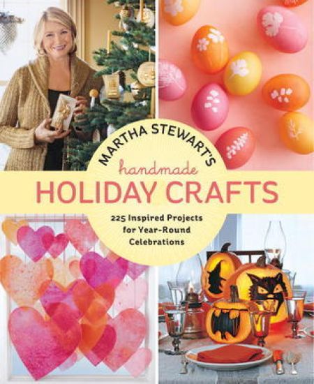Martha Stewart's Crafts for All Occasions