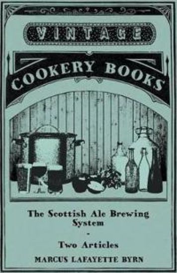 The Scottish Ale Brewing System - Two Articles