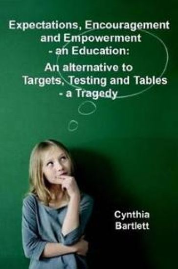 Expectations, Encouragement and Empowerment - an Education