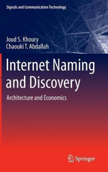 Internet Naming and Discovery
