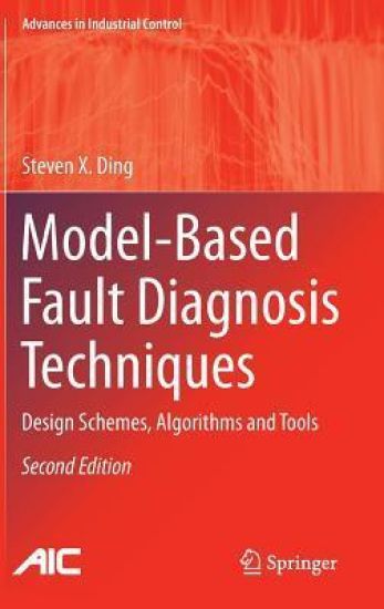 Model-Based Fault Diagnosis Techniques – Steven X. Ding, kirjan kansikuva