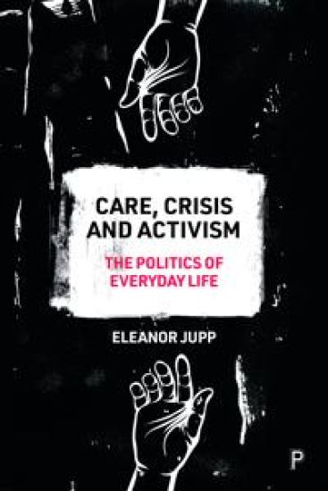 Care, Crisis and Activism