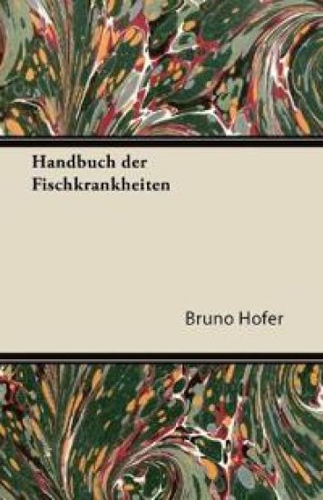 Handbuch Der Fischkrankheiten