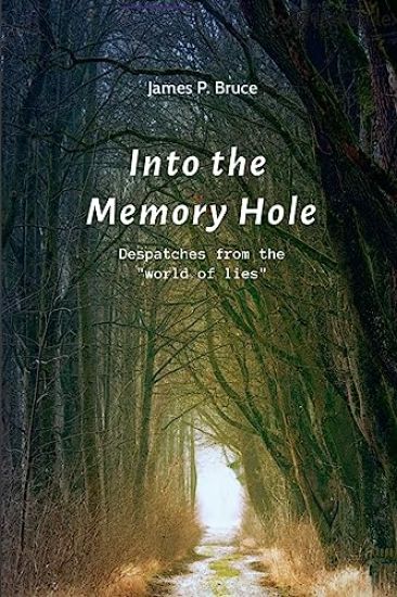 Into the Memory Hole