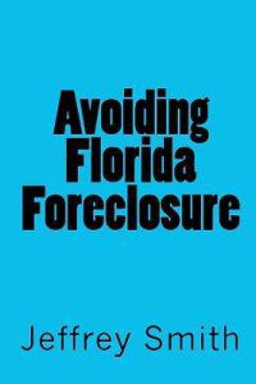 Avoiding Florida Foreclosure
