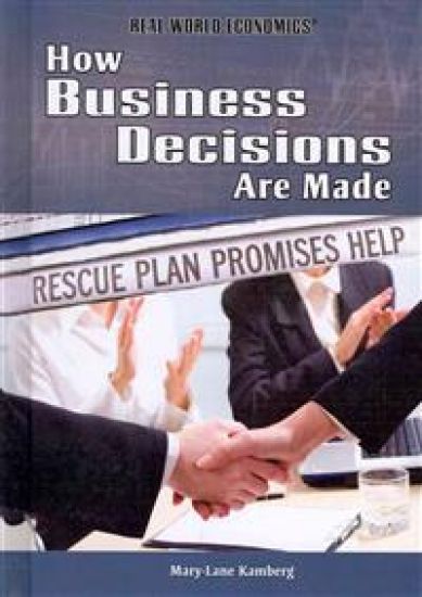 How Business Decisions Are Made