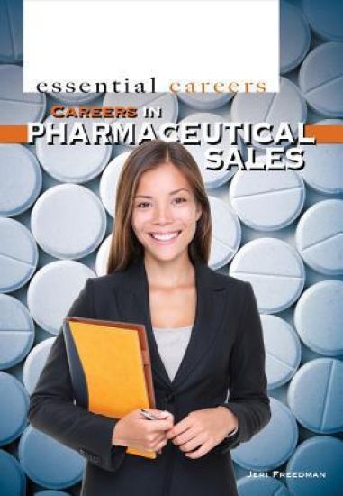 Careers in Pharmaceutical Sales