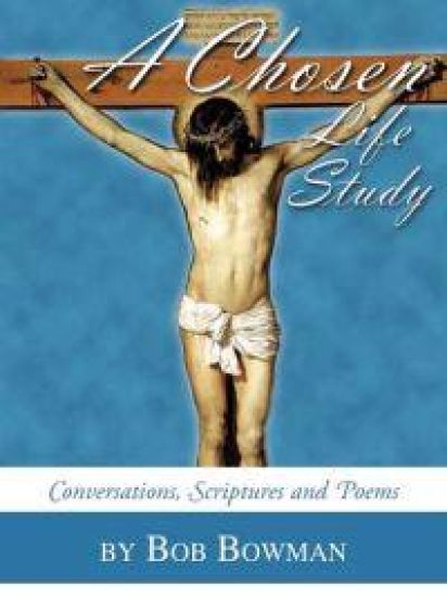 A Chosen Life Study