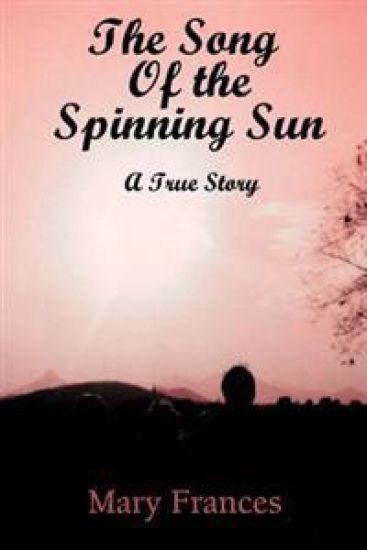 The Song of the Spinning Sun