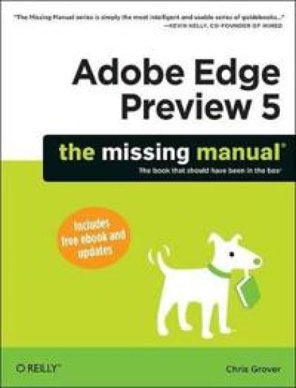 Adobe Edge Preview 5: The Missing Manual