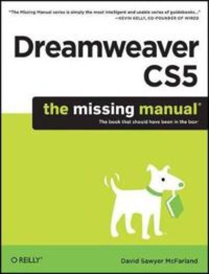 Dreamweaver CS5: The Missing Manual