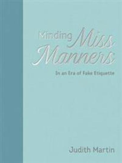 Minding Miss Manners