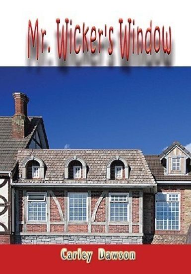 Mr. Wicker's Window