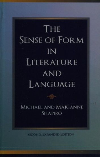 The Sense of Form in Literature and Language