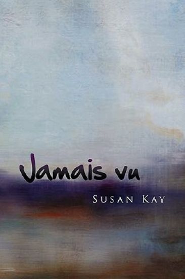 Jamais Vu – Susan Kay, kirjan kansikuva
