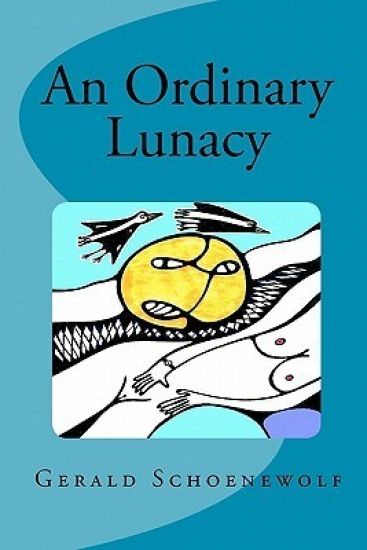 An Ordinary Lunacy