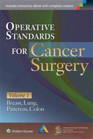 Operative Standards for Cancer Surgery