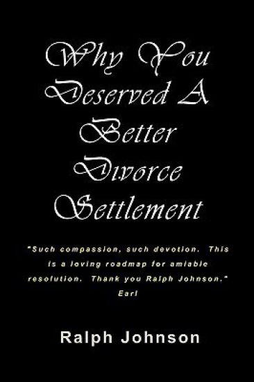 Why You Deserved A Better Divorce Settlement