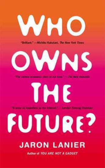Who Owns the Future?