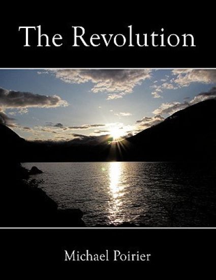 The Revolution – Michael Poirier, kirjan kansikuva