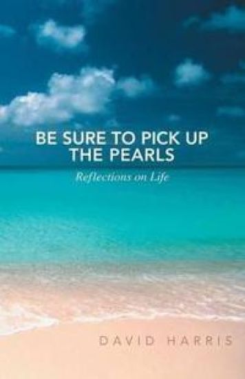 Be Sure to Pick Up the Pearls