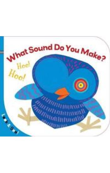 Look & See: What Sound Do You Make?