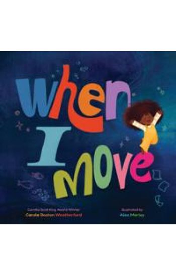 When I Move