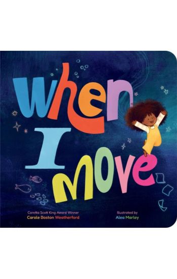When I Move